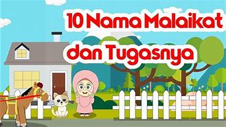 10 Malaikat Allah Dan Tugasnya Lagu