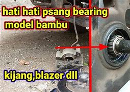 Cara Pasang Bearing Depan Wira